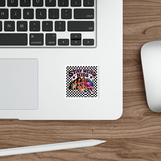 Stay Weird Kids Play With Dolls Sticker