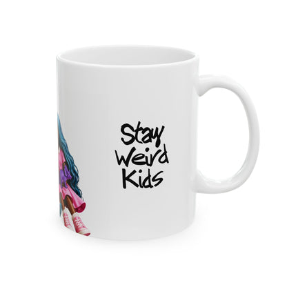Stay Weird Kids Play With Dolls Mug