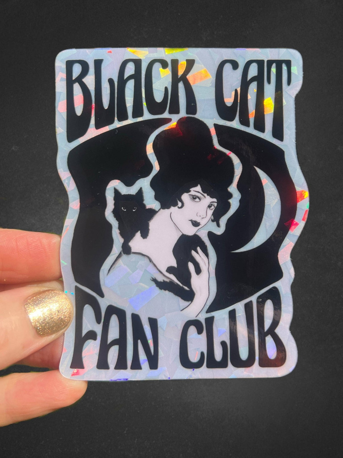 Black Cat Fan Club Holographic Sticker - Stay Weird Kids