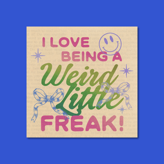 Weird Little Freak Art Print - Stay Weird Kids